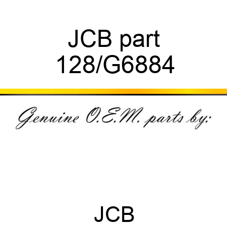 JCB part 128/G6884