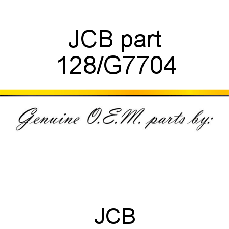 JCB part 128/G7704