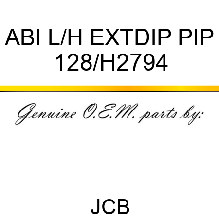 ABI L/H EXTDIP PIP 128/H2794