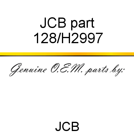 JCB part 128/H2997