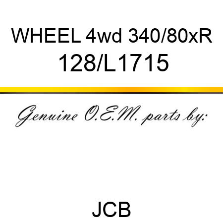 WHEEL 4wd 340/80xR 128/L1715