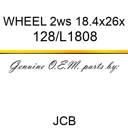 WHEEL 2ws 18.4x26x 128/L1808