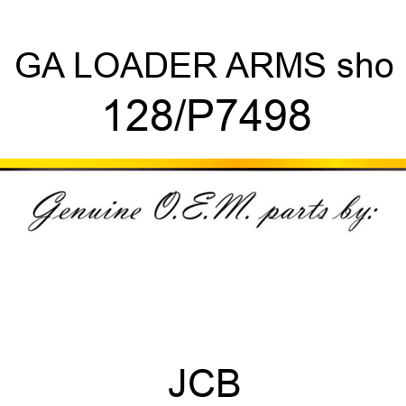 GA LOADER ARMS sho 128/P7498