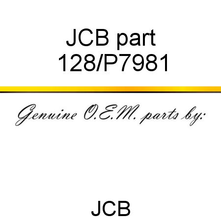 JCB part 128/P7981