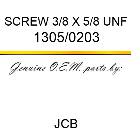 SCREW 3/8 X 5/8 UNF 1305/0203