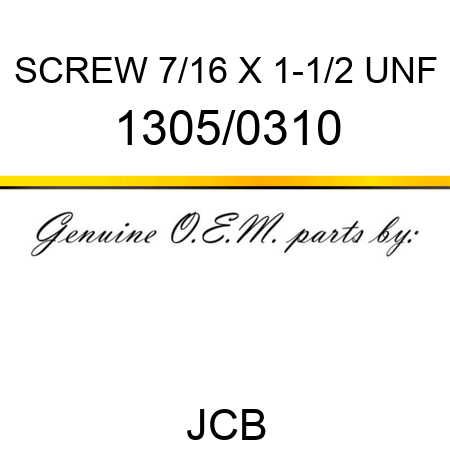 SCREW 7/16 X 1-1/2 UNF 1305/0310