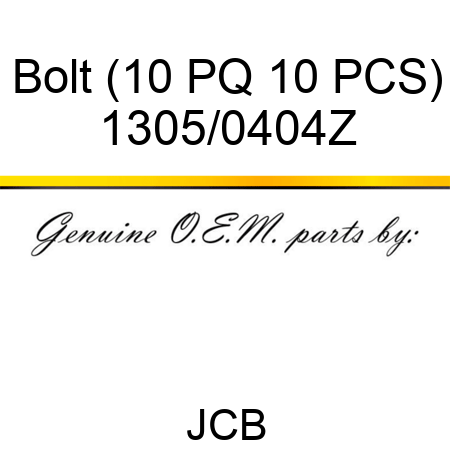 Bolt (10 PQ 10 PCS) 1305/0404Z