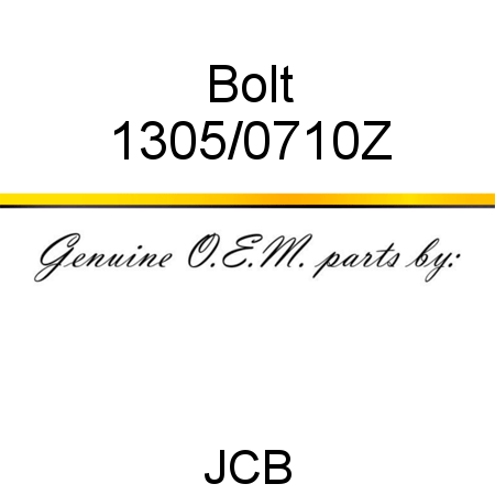 Bolt 1305/0710Z