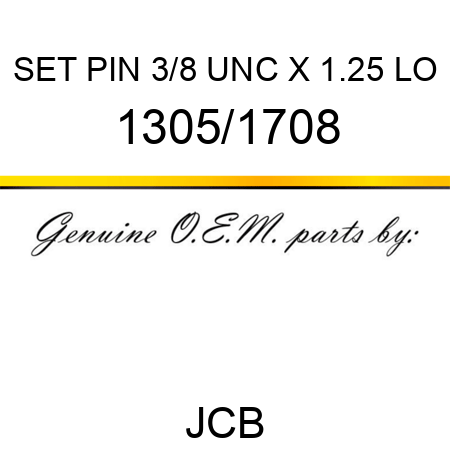 SET PIN 3/8 UNC X 1.25 LO 1305/1708