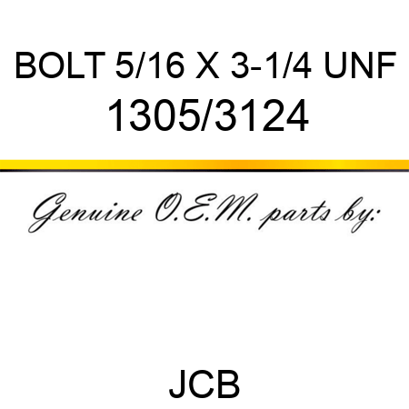 BOLT 5/16 X 3-1/4 UNF 1305/3124