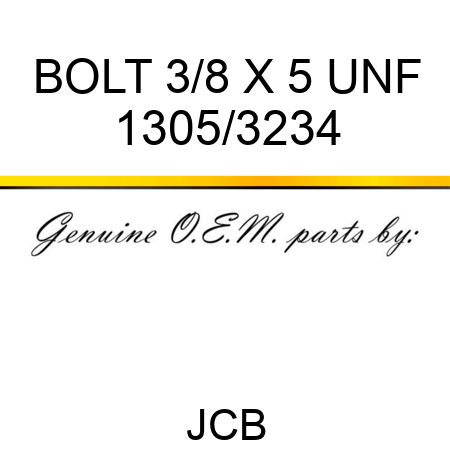 BOLT 3/8 X 5 UNF 1305/3234