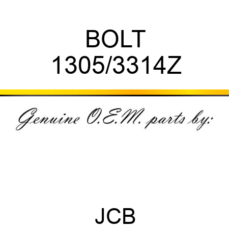 BOLT 1305/3314Z