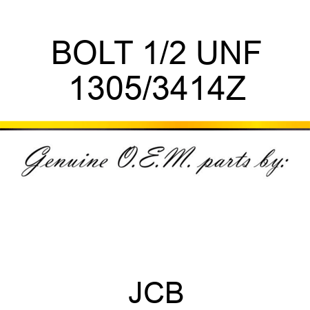 BOLT 1/2 UNF 1305/3414Z