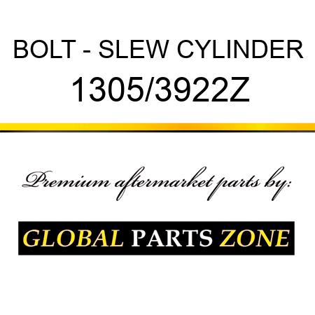 BOLT - SLEW CYLINDER 1305/3922Z