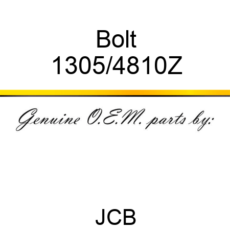 Bolt 1305/4810Z