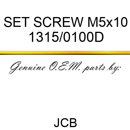 SET SCREW M5x10 1315/0100D