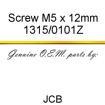 Screw, M5 x 12mm 1315/0101Z