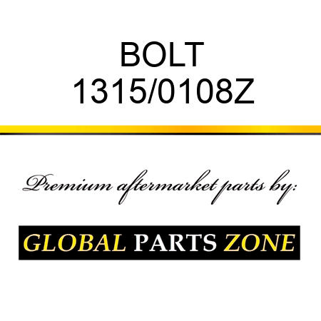 BOLT 1315/0108Z