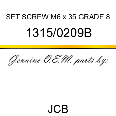 SET SCREW M6 x 35 GRADE 8 1315/0209B