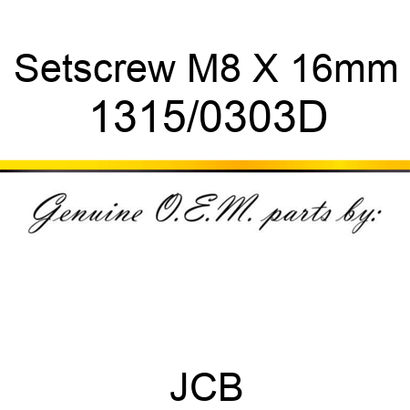 Setscrew, M8 X 16mm 1315/0303D