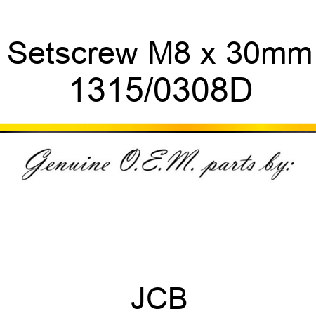 Setscrew, M8 x 30mm 1315/0308D