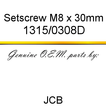 Setscrew, M8 x 30mm 1315/0308D