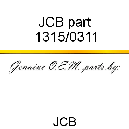JCB part 1315/0311
