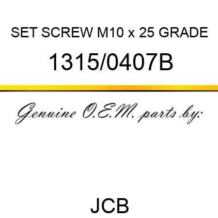 SET SCREW M10 x 25 GRADE 1315/0407B