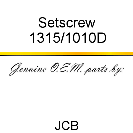 Setscrew 1315/1010D