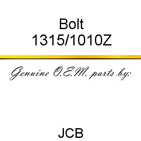 Bolt 1315/1010Z