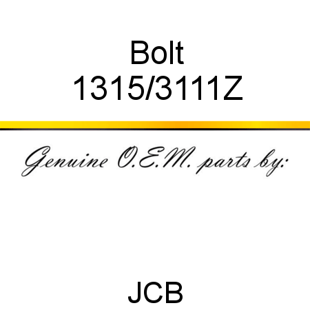 Bolt 1315/3111Z