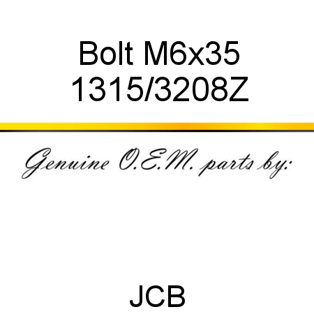 Bolt, M6x35 1315/3208Z