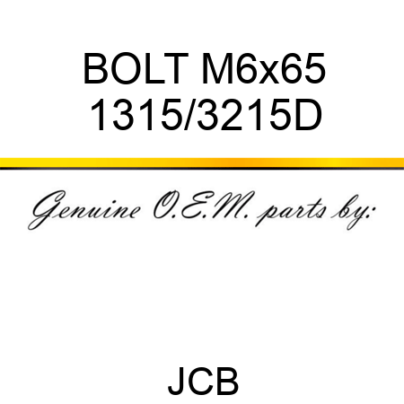 BOLT M6x65 1315/3215D