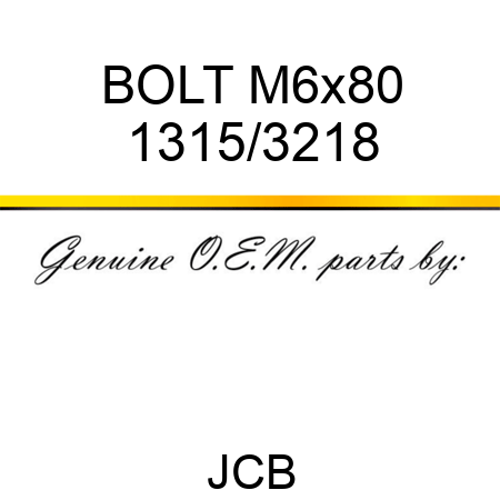 BOLT M6x80 1315/3218