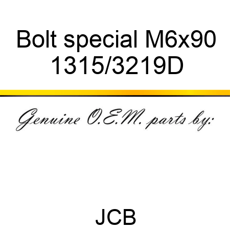 Bolt special M6x90 1315/3219D