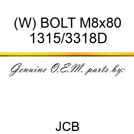 (W) BOLT M8x80 1315/3318D