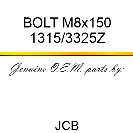 BOLT M8x150 1315/3325Z