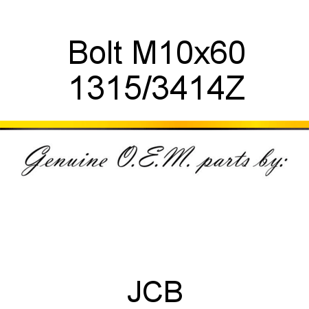Bolt, M10x60 1315/3414Z