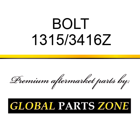 BOLT 1315/3416Z