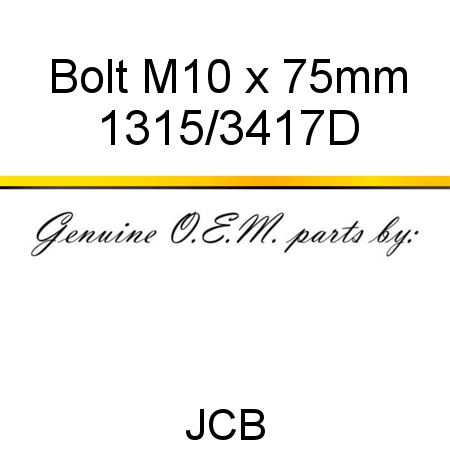 Bolt, M10 x 75mm 1315/3417D