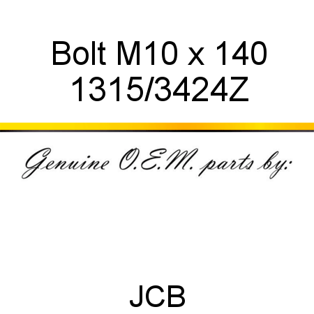 Bolt, M10 x 140 1315/3424Z