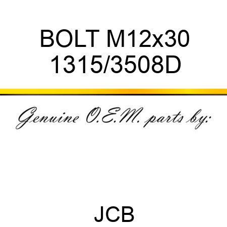 BOLT M12x30 1315/3508D