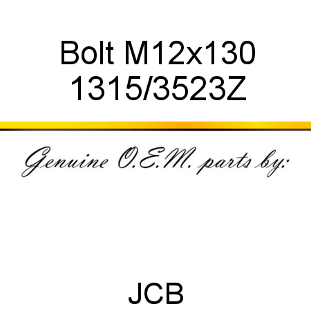 Bolt, M12x130 1315/3523Z