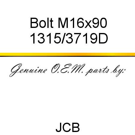 Bolt, M16x90 1315/3719D