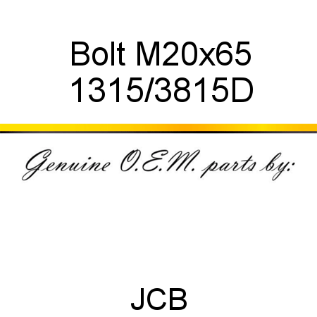 Bolt, M20x65 1315/3815D