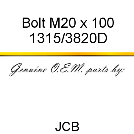 Bolt, M20 x 100 1315/3820D