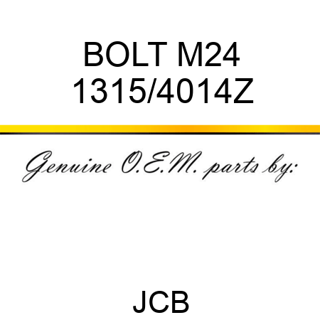 BOLT M24 1315/4014Z