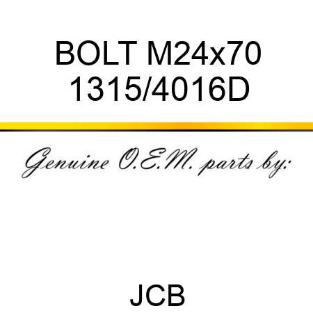 BOLT M24x70 1315/4016D