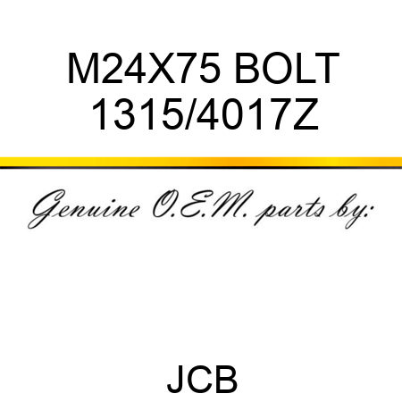 M24X75 BOLT 1315/4017Z