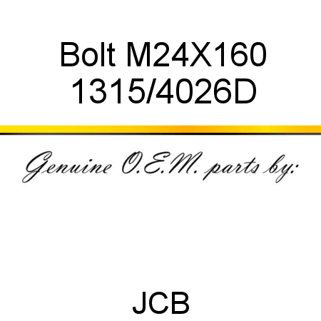Bolt, M24X160 1315/4026D